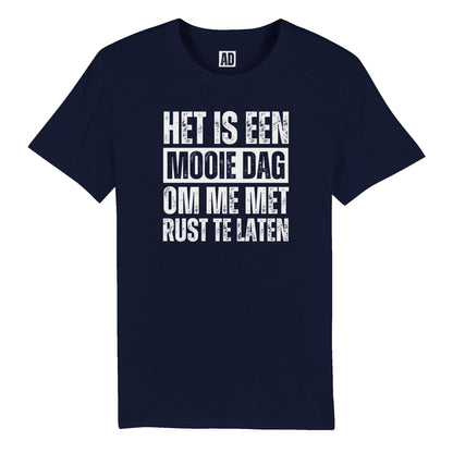 Gepersonaliseerd T-shirt voor Vrouwen "Mooie dag om me met rust te laten"