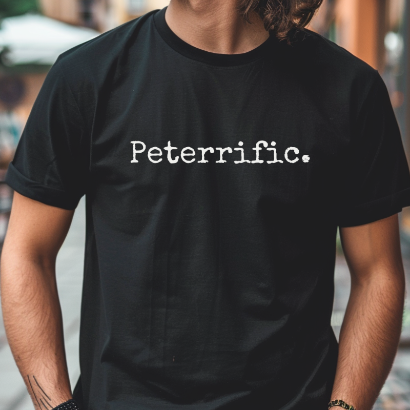Gepersonaliseerd "Peterrific" T-shirt | Origineel cadeau voor je Peter