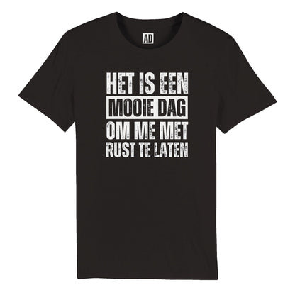 Gepersonaliseerd T-shirt voor Vrouwen "Mooie dag om me met rust te laten"