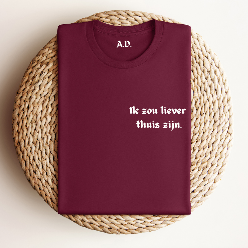 Grappig Heren T-shirt "Ik zou liever thuis zijn" | Persoonlijk Neklabel