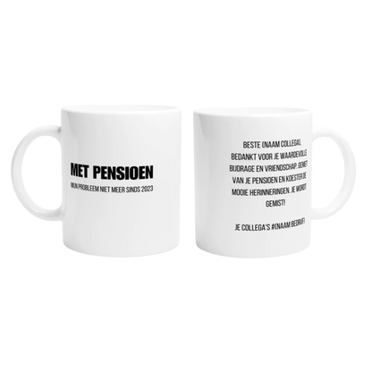 Gepersonaliseerd cadeau pensioen, gepersonaliseerde mok tas pensioen, mijn probleem niet meer, pensioen kleinigheidje, grappig, origineel, uniek, humor, mok met tekst