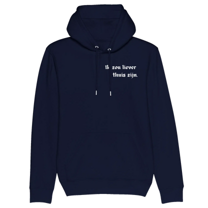 Gepersonaliseerde Sarcastische Hoodie voor Mannen – "Ik Zou Liever Thuis Zijn"